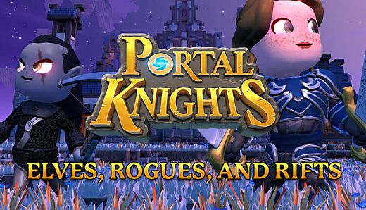 Portal Knights - Elves, Rogues, and Rifts