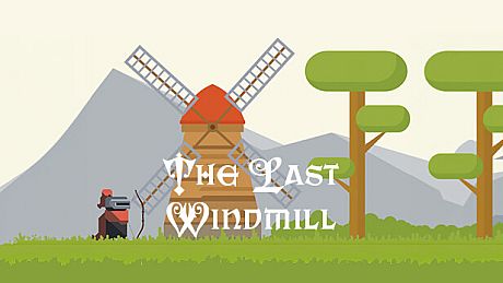The Last Windmill Game