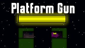 Platform Gun
