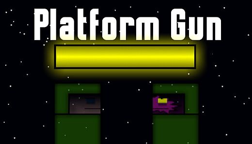 Platform Gun
