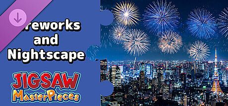 Jigsaw Masterpieces : Fireworks and Nightscape