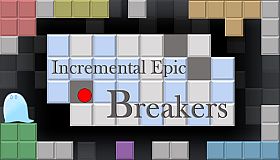 Incremental Epic Breakers