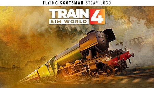 Train Sim World 4: LNER Class A3 60103 Flying Scotsman Steam Loco Add-On