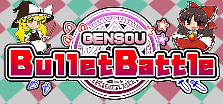 Gensou Bullet Battle Game