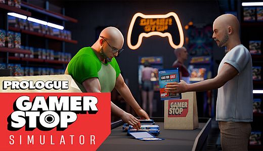 Gamer Stop Simulator : Prologue
