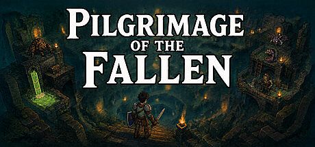 Pilgrimage of the Fallen Game