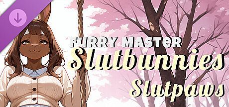 Furry Master: Slutbunnies - Slutpaws DLC