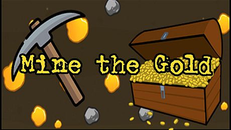 Mine the Gold Game