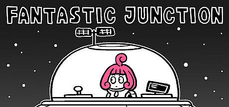 FANTASTIC JUNCTION