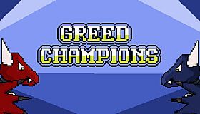 Greed Champions