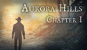 Aurora Hills: Chapter 1