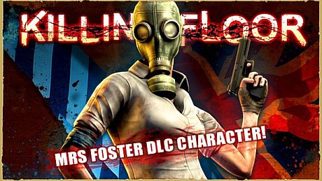 Killing Floor - Mrs Foster Pack DLC