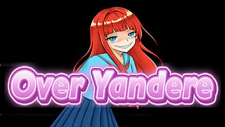Over Yandere Game