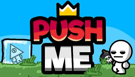 Push Me If You Can
