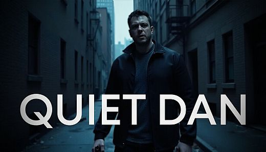 QUIET DAN