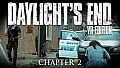 Daylight's End VR Edition - Chapter 2