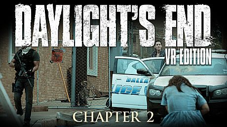 Daylight's End VR Edition - Chapter 2 DLC