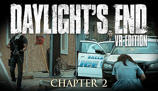 Daylight's End VR Edition - Chapter 2