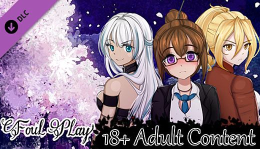 Foul Play - 18+ Adult Content