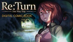 Re:Turn - One Way Trip: Digital Comic Book