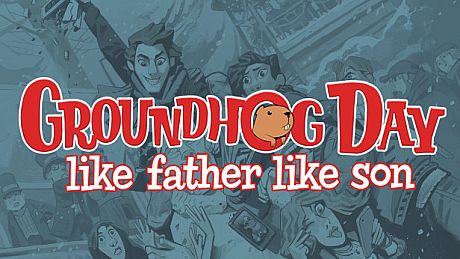 Groundhog Day: Like Father Like Son Game