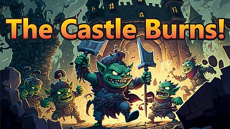 The Castle Burns! Game
