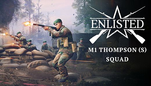 Enlisted - M1 Thompson (S) Squad