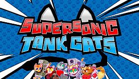 Supersonic Tank Cats