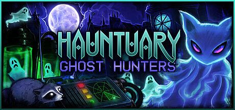 Hauntuary: GHOST HUNTERS