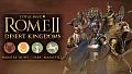 Total War: ROME II - Desert Kingdoms Culture Pack
