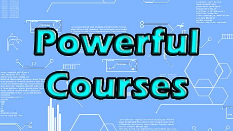 Powerful Courses