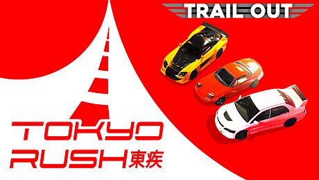 TRAIL OUT | Tokyo Rush DLC