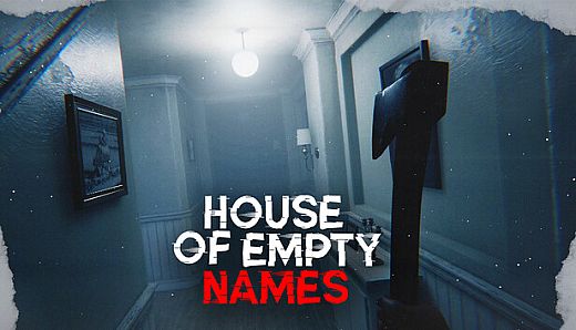 House of Empty Names