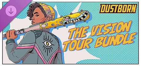 Dustborn - The Vision Tour Bundle