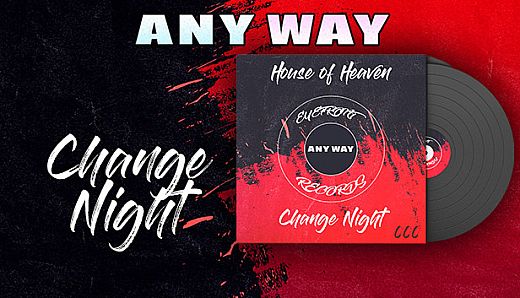 AnyWay! - Vinyl | Change Night