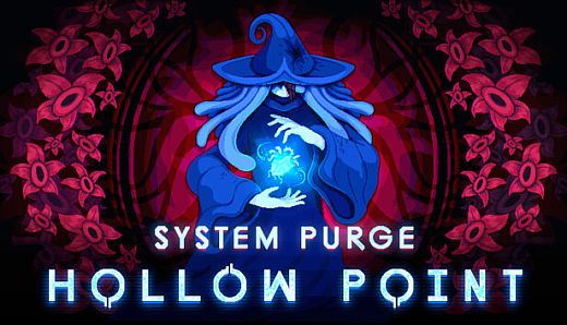 System Purge: Hollow Point