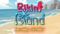 Bikini Island - SCARy START