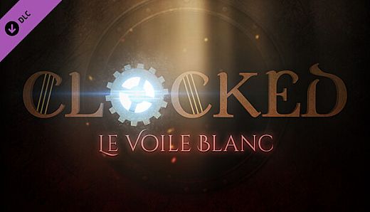 CLOCKED - Le Voile Blanc