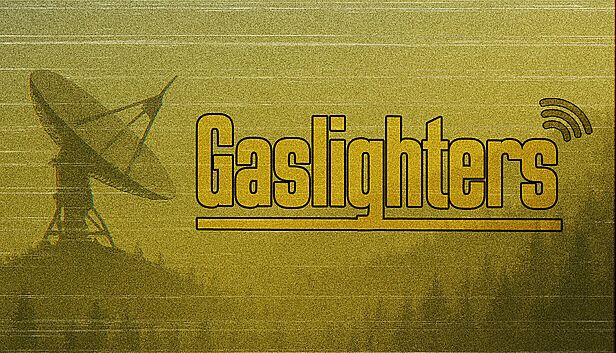 Buy Gaslighters