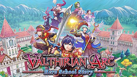 Valthirian Arc: Hero School Story Game