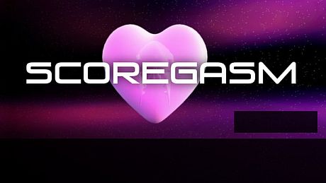 Scoregasm