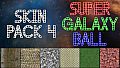 Super Galaxy Ball - Skin Pack 4