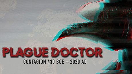 Plague Doctor: Contagion 430 BCE–2020 AD Game