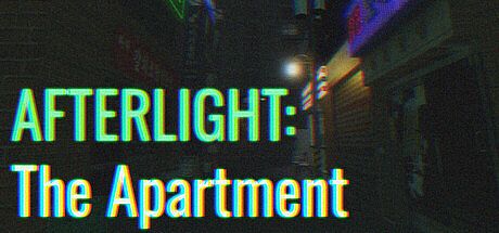 AFTERLIGHT: The Apartment