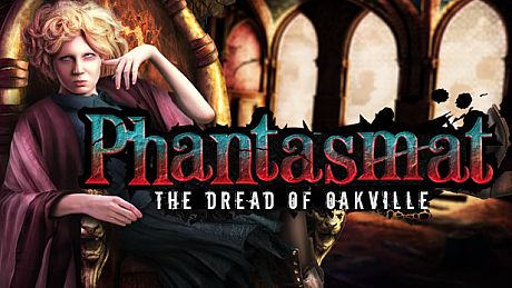Phantasmat: The Dread of Oakville Collector's Edition Game