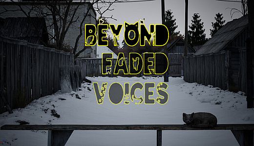 Beyond Faded Voices