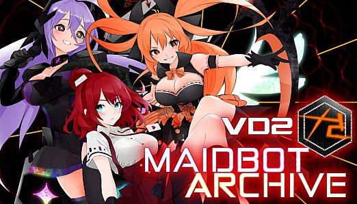 VD2: Maidbot Archive