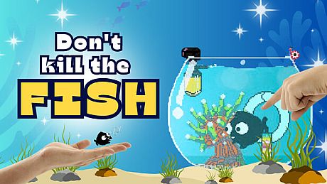 Don't kill the fish Game