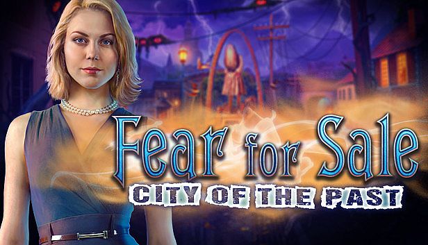 Buy Fear for Sale: City of the Past Collector's Edition