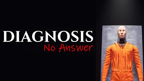 Diagnosis: No Answer Game